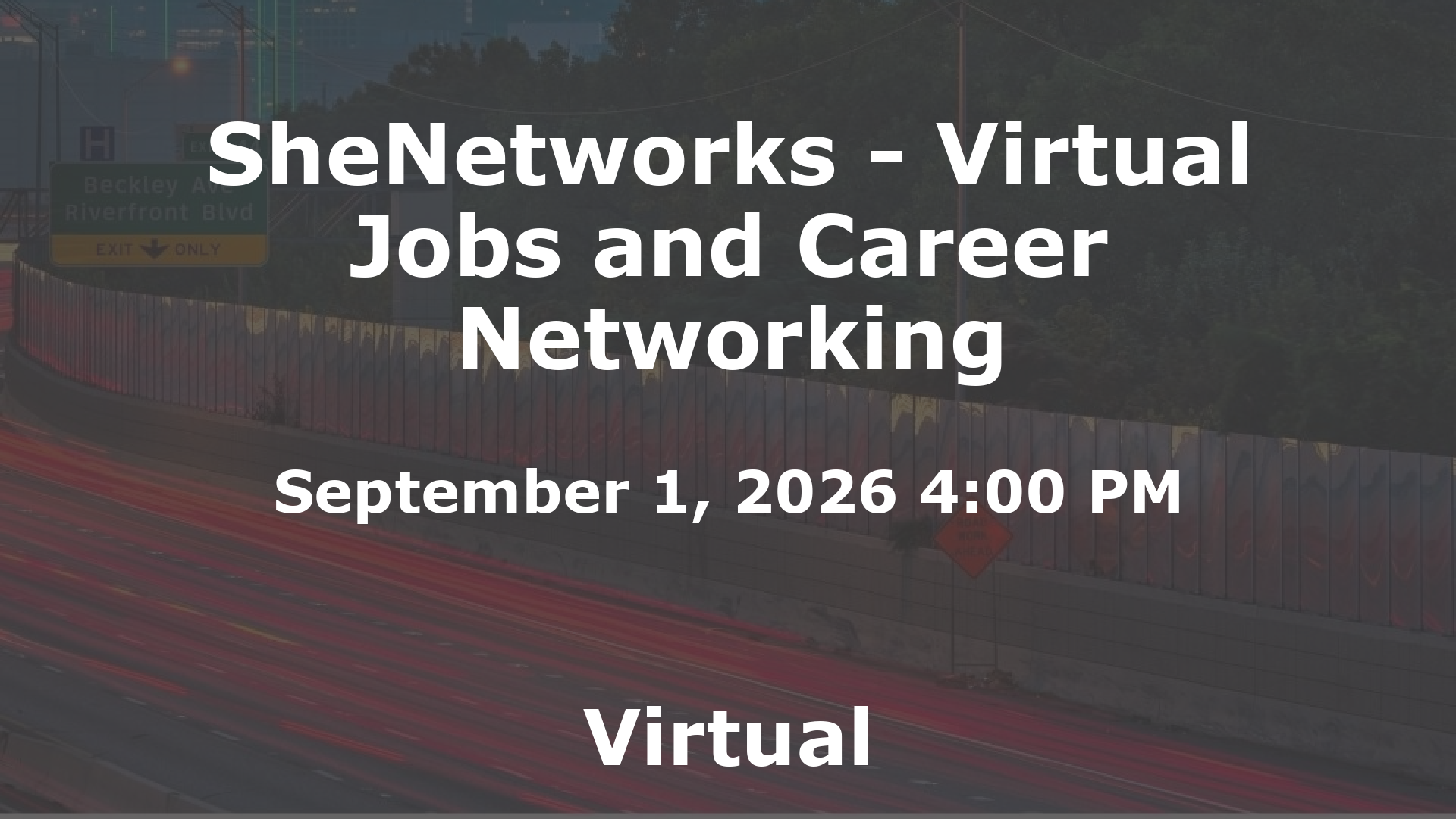 SheNetworks - Virtual Jobs and Career Networking event image